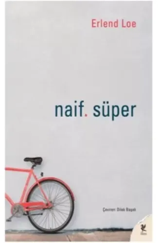 Naif. Süper