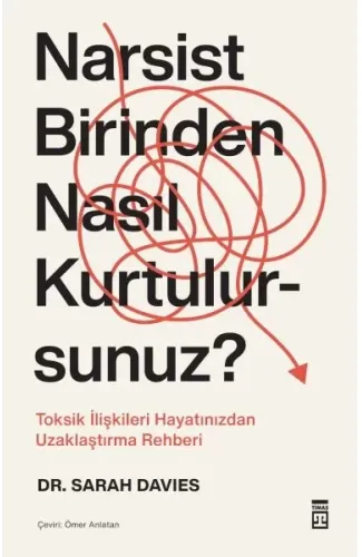 Narsist Birinden Nasıl Kurtulursunuz?