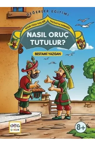 Nasıl Oruç Tutulur?