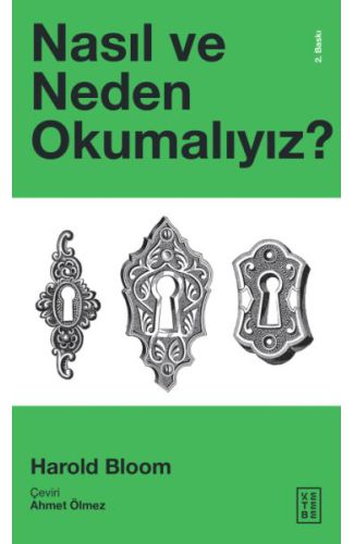 Nasıl ve Neden Okumalıyız?