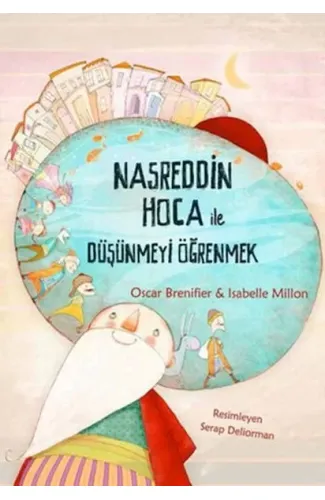 Nasreddin Hoca ile Düşünmeyi Öğrenmek