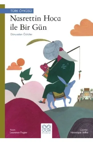 Nasrettin Hoca ile Bir Gün – Dünyadan Öyküler