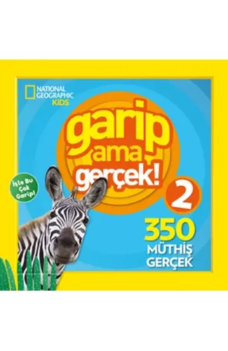 National Geographic Kids - Garip Ama Gerçek 2