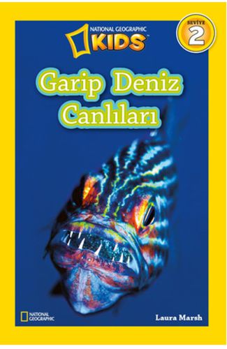 National Geographic Kids - Garip Deniz Canlıları