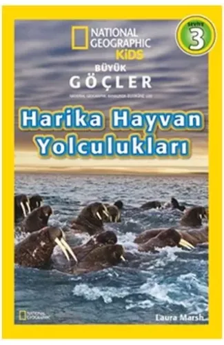 National Geographic Kids - Harika Hayvan Yolculukları