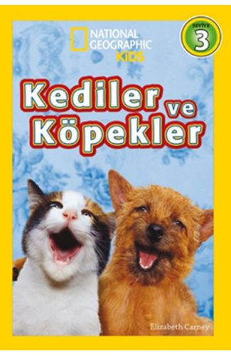 National Geographic Kids - Kediler ve Köpekler