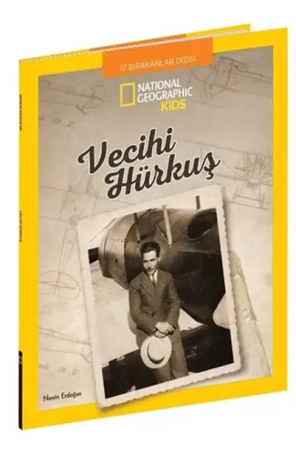 National Geographic Kids - Vecihi Hürkuş