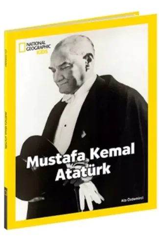 National Geographic Kids Mustafa Kemal Atatürk