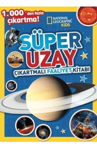 National Geographic Kids Süper Uzay Çıkartmalı Faaliyet Kitabı