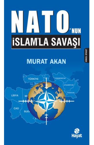 Nato’nun İslam’la Savaşı