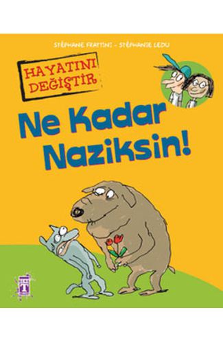 Ne Kadar Naziksin!