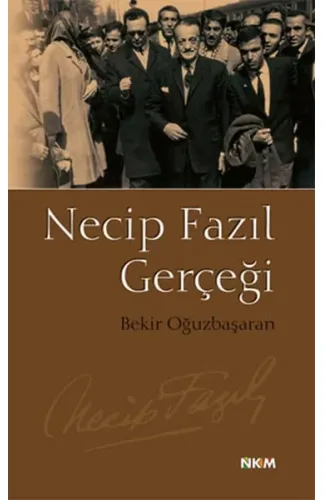 Necip Fazıl Gerçeği