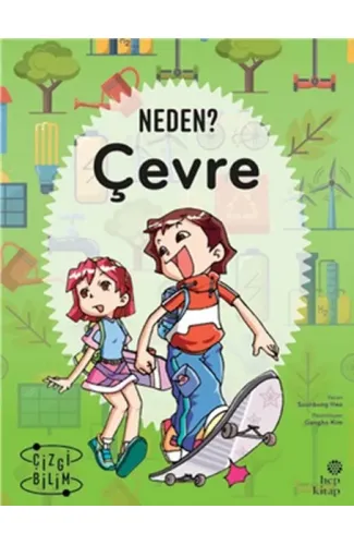 Neden? Çevre