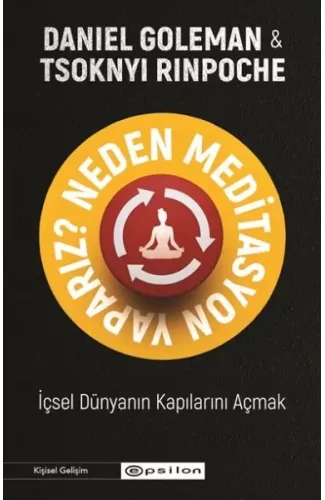 Neden Meditasyon Yaparız?