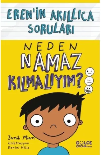 Neden Namaz Kılmalıyım? – Eren’in Akıllıca Soruları