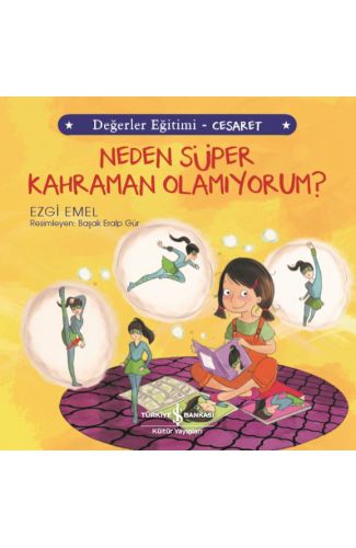 Neden Süper Kahraman Olamıyorum? Değerler Eğitimi - Cesaret