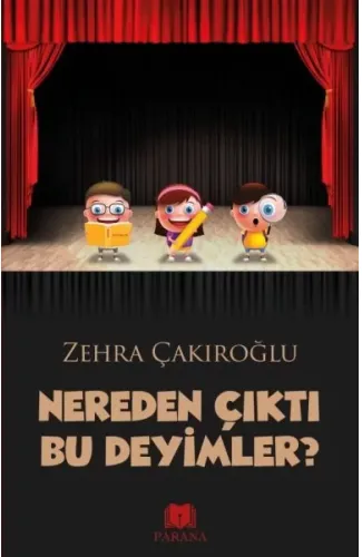 Nereden Çıktı Bu Deyimler