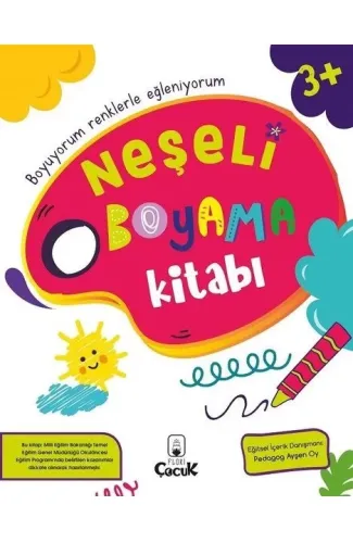 Neşeli Boyama Kitabı 3+ Yaş