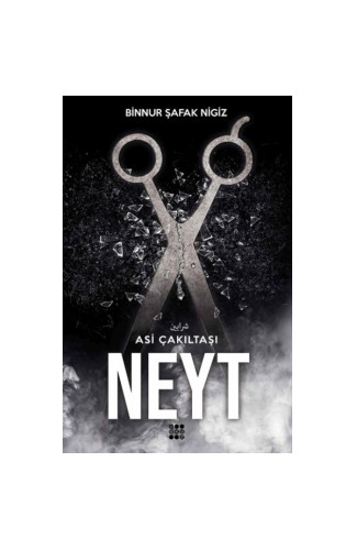 Neyt – Asi Çakıltaşı 3