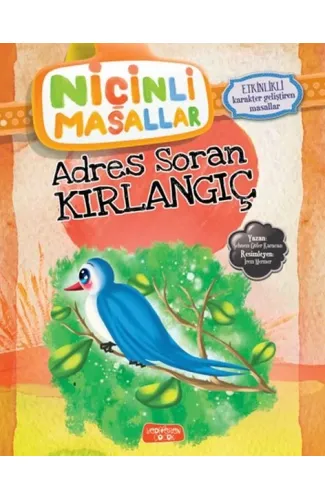 Niçinli Masallar - Adres Soran Kırlangıç