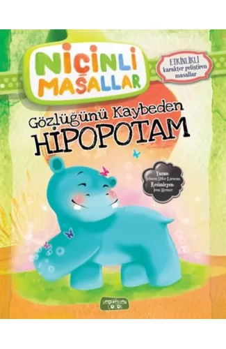 Niçinli Masallar - Gözlüğünü Kaybeden Hipopotam