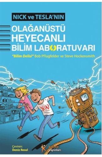 Nick ve Teslanın Olağanüstü Heyecanlı Bilim Laboratuvarı