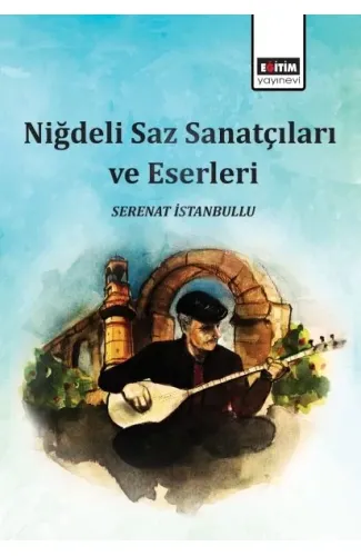 Niğdeli Saz Sanatçıları