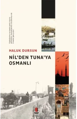 Nil'den Tuna'ya Osmanlı