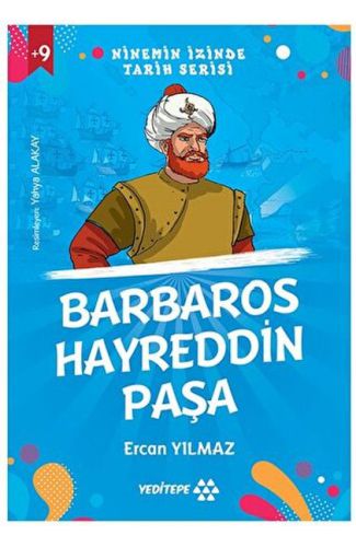 Ninemin İzinde Tarih Serisi - Barbaros Hayreddin Paşa