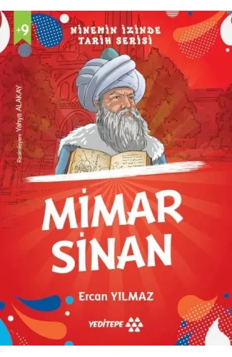 Ninemin İzinde Tarih Serisi - Mimar Sinan