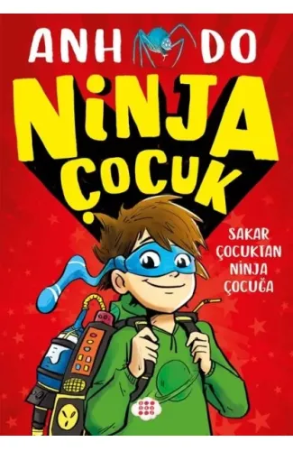 Ninja Çocuk 1 – Sakar Çocuktan Ninja Çocuğa