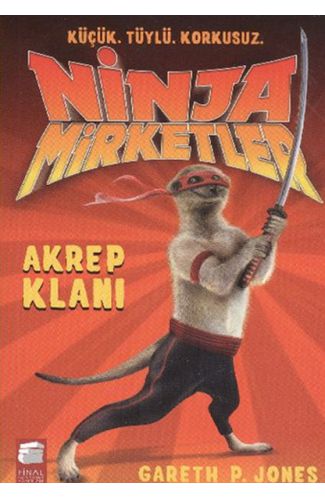 Ninja Mirketler - 1 Akrep Klanı