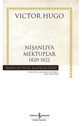 Nişanlıya Mektuplar 1820-1822 - Hasan Ali Yücel Klasikleri