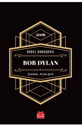 Nobel Konuşması Bob Dylan