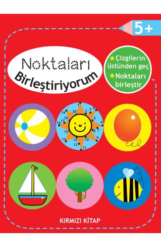 Noktaları Birleştiriyorum - Kırmızı Kitap +5 Yaş