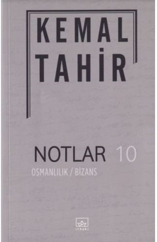 Notlar 10 - Osmanlılık-Bizans