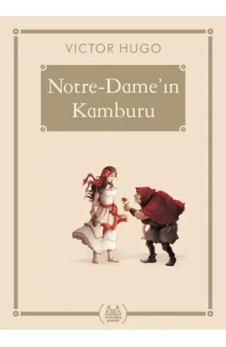 Notre-Dame'in Kamburu - Gökkuşağı Cep Kitap Dizisi