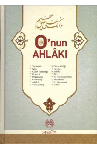 O’nun Ahlakı (Ciltli)