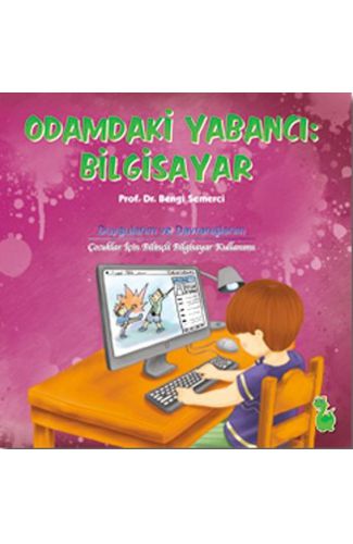 Odamdaki Yabancı: Bilgisayar