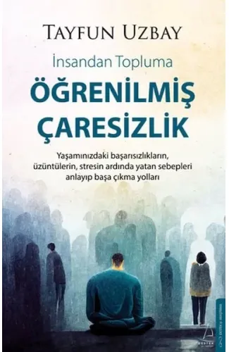 Öğrenilmiş Çaresizlik