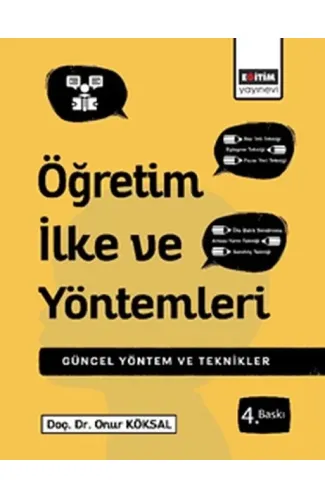 Öğretim İlke ve Yöntemleri  Çağdaş Uygulamalarla Yöntem ve Teknikler