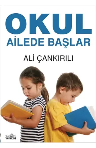 Okul Ailede Başlar