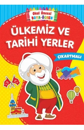 Okul Öncesi Boya-Öğren - Ülkemiz ve Tarihi Yerler - Çıkartmalı