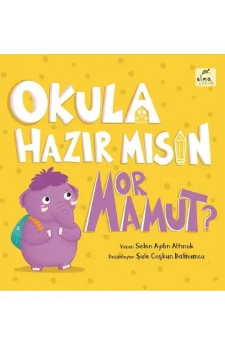 Okula Hazır mısın Mor Mamut?