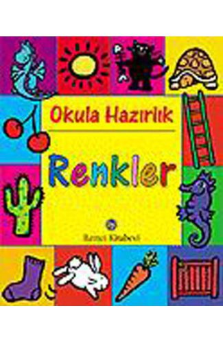 Okula Hazırlık - Renkler