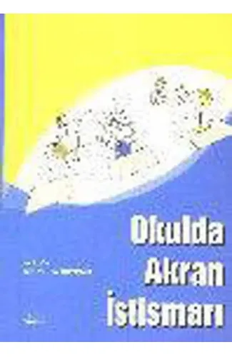 Okulda Akran İstismarı