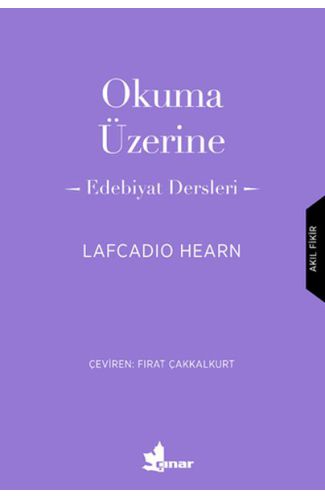 Okuma Üzerine - Edebiyat Dersleri