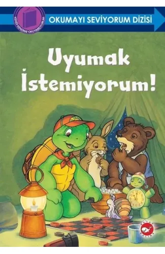 Okumayı Seviyorum Dizisi - Uyumak İstemiyorum