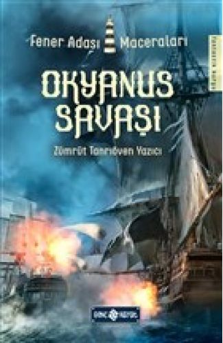 Okyanus Savaşı - Fener Adası Maceraları