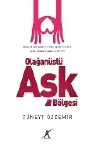 Olağanüstü Aşk Bölgesi